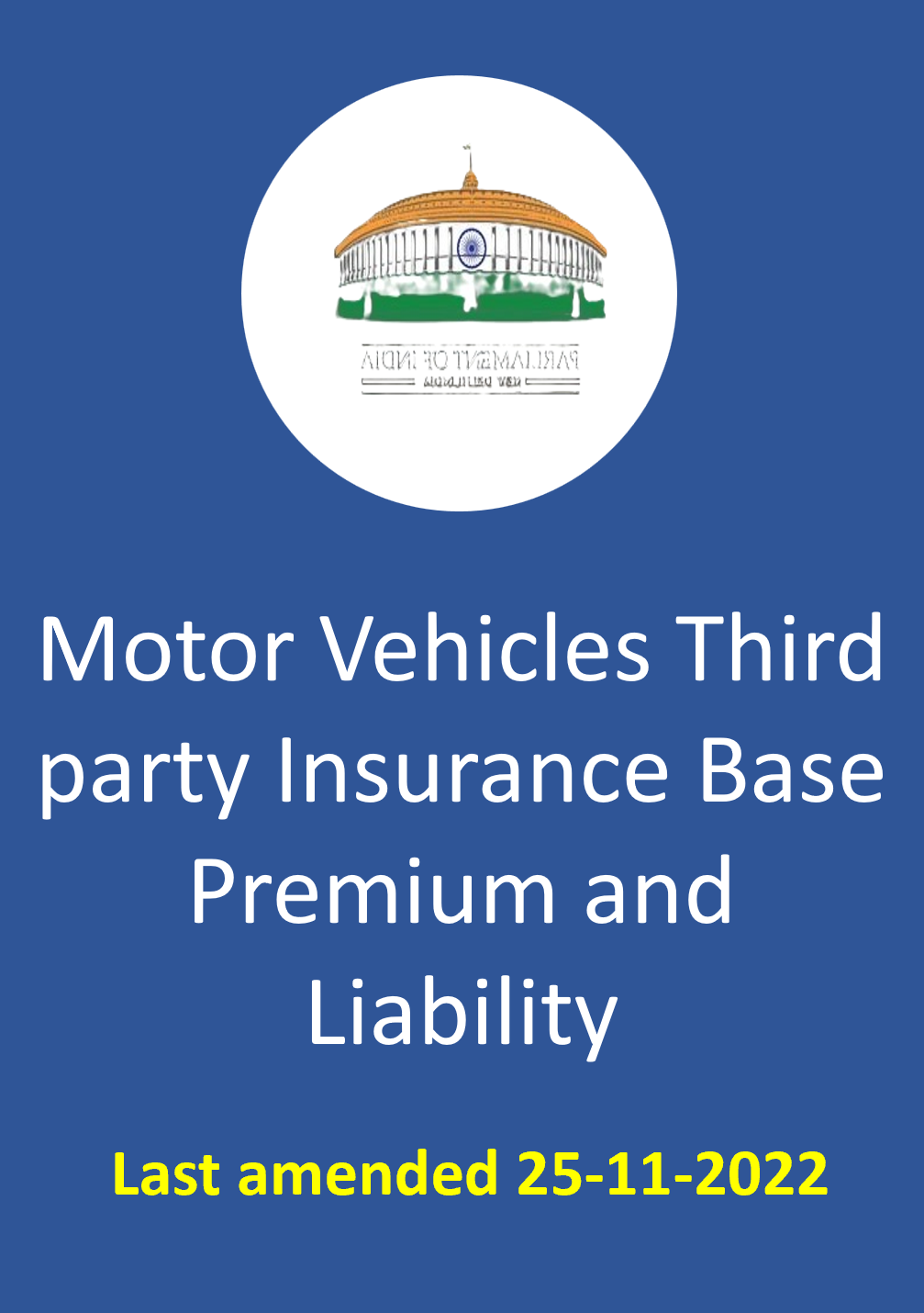 India - Motor Vehicles Third party Insurance Base Premium and Liability